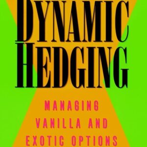 Dynamic Hedging