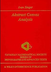 Abstract Convex Analysis