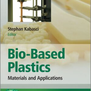 Bio-Based Plastics