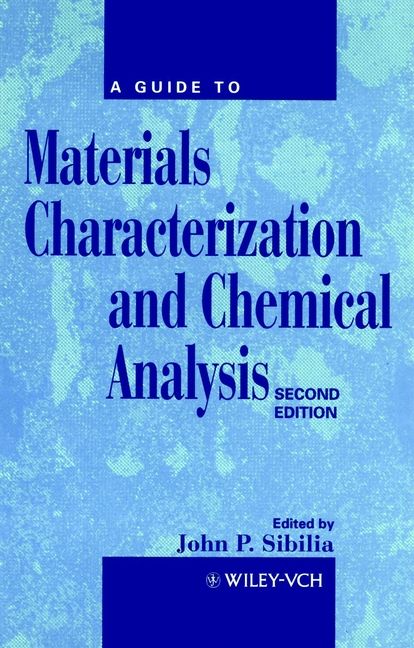 a-guide-to-materials-characterization-and-chemical-analysis