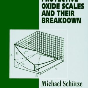 Protective Oxide Scales and Their Breakdown