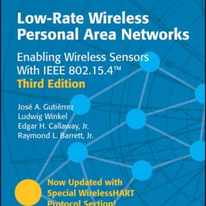 Low-Rate Wireless Personal Area Networks