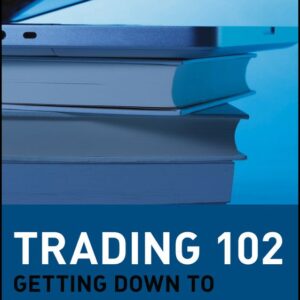Trading 102