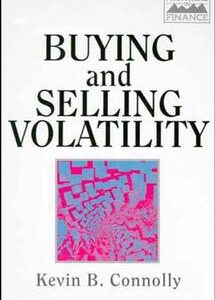 Buying and Selling Volatility