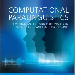Computational Paralinguistics