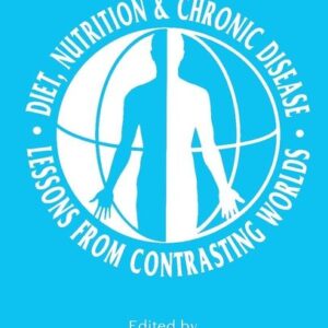 Diet, Nutrition & Chronic Disease