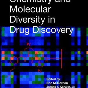 Combinatorial Chemistry and Molecular Diversity in Drug Discovery