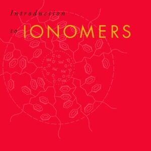 Introduction to Ionomers