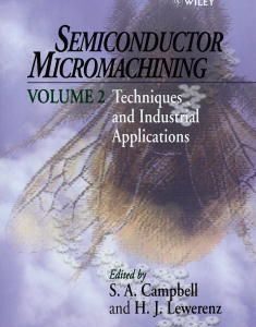 Semiconductor Micromachining, Techniques and Industrial Applications