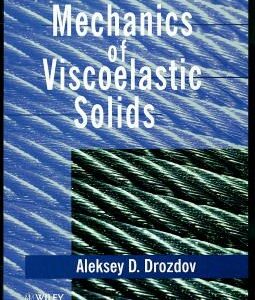 Mechanics of Viscoelastic Solids