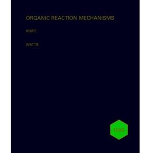 Organic Reaction Mechanisms 1996