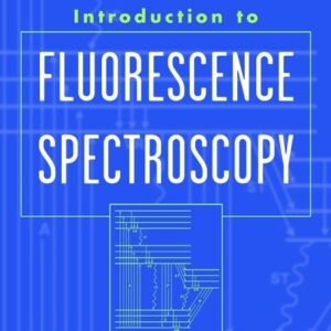 Introduction to Fluorescence Spectroscopy