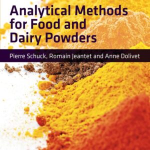 Analytical Methods for Food and Dairy Powders