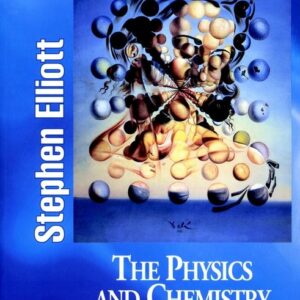 The Physics and Chemistry of Solids