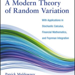 A Modern Theory of Random Variation