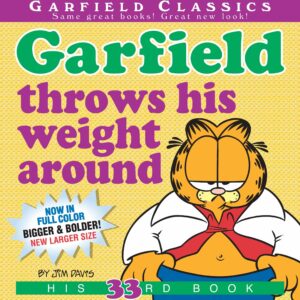Garfield Throws His Weight Aro