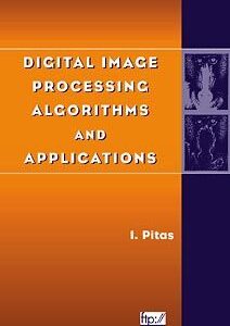 Digital Image Processing Algorithms and Applications