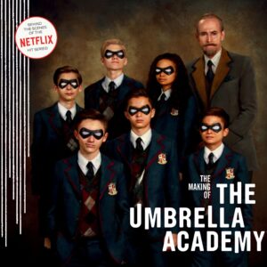 The Making of The Umbrella Aca