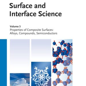 Surface and Interface Science, Volume 3 and 4