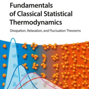 Fundamentals of Classical Statistical Thermodynamics