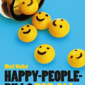 Happy-People-Pills For All