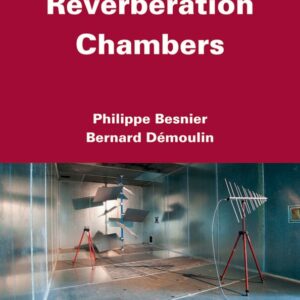 Electromagnetic Reverberation Chambers