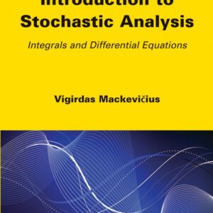 Introduction to Stochastic Analysis