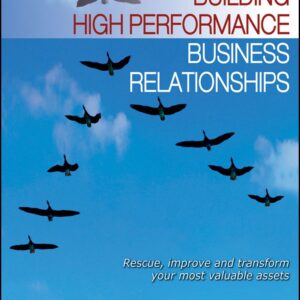 Building High Performance Business Relationships