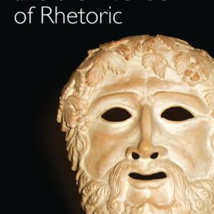 Greek Drama and the Invention of Rhetoric