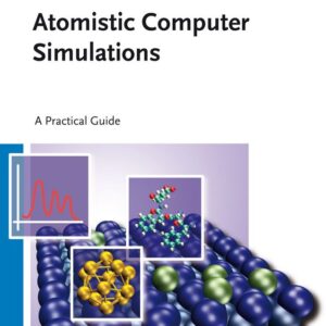 Atomistic Computer Simulations