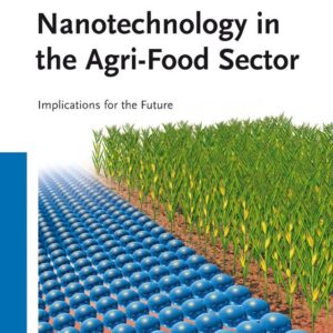 Nanotechnology in the Agri-Food Sector
