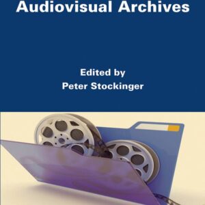 Introduction to Audiovisual Archives