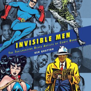 Invisible Men: The Trailblazing Black Artists of Comic Books