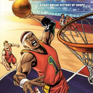 The Comic Book Story of Basketball