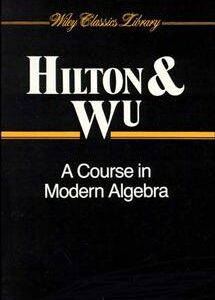 A Course in Modern Algebra
