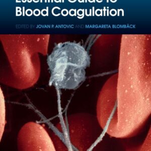 Essential Guide to Blood Coagulation
