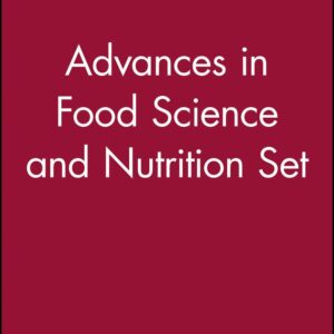 Advances in Food Science and Nutrition Set