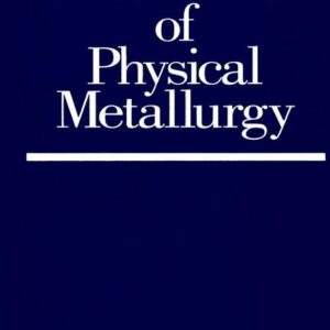 Fundamentals of Physical Metallurgy