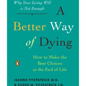 A Better Way of Dying