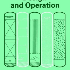 Chemical Reactor Design and Operation