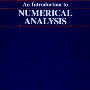 An Introduction to Numerical Analysis