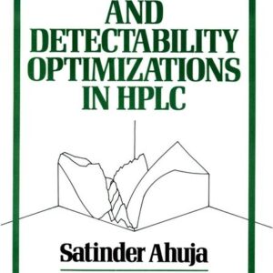 Selectivity and Detectability Optimizations in HPLC