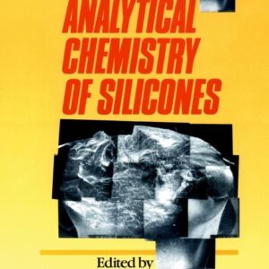 The Analytical Chemistry of Silicones