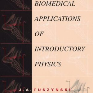 Biomedical Applications for Introductory Physics