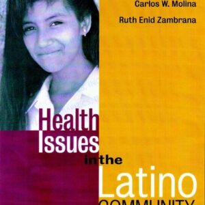 Health Issues in the Latino Community
