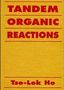 Tandem Organic Reactions