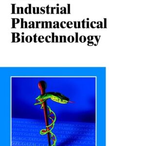 Industrial Pharmaceutical Biotechnology