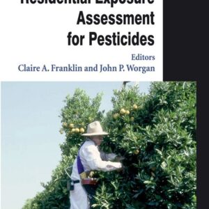 Occupational and Residential Exposure Assessment for Pesticides