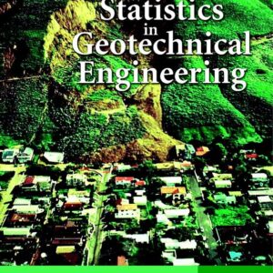 Reliability and Statistics in Geotechnical Engineering