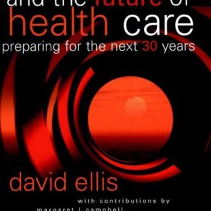 Technology and the Future of Health Care